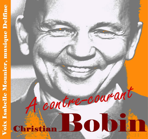A contre-courant - Christian Bobin